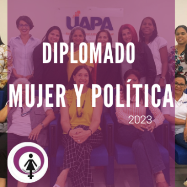 ¡Así ha transcurrido el Diplomado Mujer y Política!
